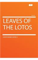 Leaves of the Lotos