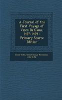 A Journal of the First Voyage of Vasco Da Gama, 1497-1499