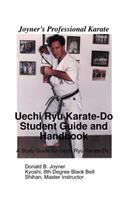Uechi Ryu Karate-Do Student Guide and Handbook