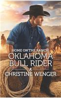 Home on the Ranch: Oklahoma Bull Rider