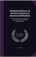 Statistical History of the First Century of American Methodism