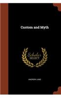 Custom and Myth
