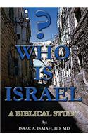 Who is Israel?
