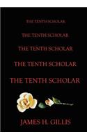 Tenth Scholar