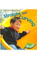 Straight and Curving