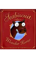 Seabiscuit the Wonder Horse