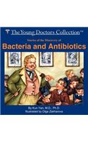 Stories of the Discovery of Bacteria and Antibiotics