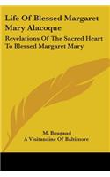Life Of Blessed Margaret Mary Alacoque