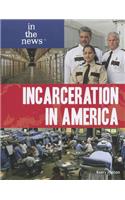 Incarceration in America