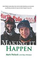 Making It Happen