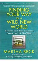 Finding Your Way in a Wild New World