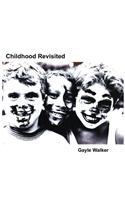 Childhood Revisited