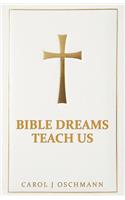 Bible Dreams Teach Us