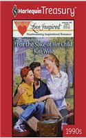 For the Sake of Her Child