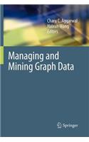 Managing and Mining Graph Data