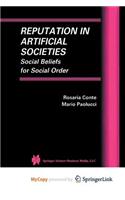 Reputation in Artificial Societies