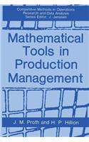 Mathematical Tools in Production Management
