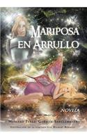 Mariposa En Arrullo