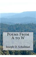 Poems From A to W