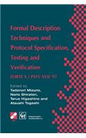 Formal Description Techniques and Protocol Specification, Testing and Verification