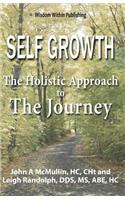 Self Growth - A Holistic Approach to the Journey