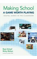 Making School a Game Worth Playing