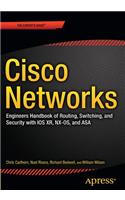 Cisco Networks: Engineers' Handbook of Routing, Switching, and Security With Ios, Nx-os, and Asa