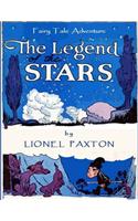 The Legend of the Stars: This Fairy Tales for Children with Pictures Is an Action Adventure Comic Book, Oozing Magical Realism Where Stars Glow