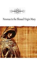 Novenas to the Blessed Virgin Mary