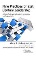 Nine Practices of 21st Century Leadership