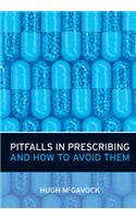 Pitfalls in Prescribing