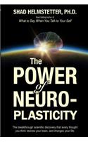Power of Neuroplasticity