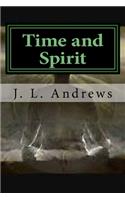Time and Spirit: Realizing the Great Awakening(3 The Great Design)