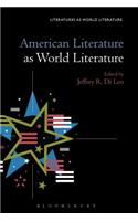 American Literature as World Literature