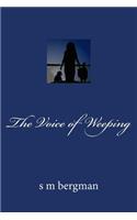 The Voice of Weeping: (English)