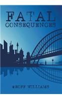 Fatal Consequences