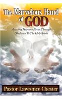 The Marvelous Hand of God
