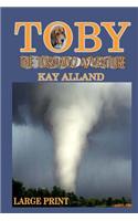 Toby the Tornado Adventure: (English)
