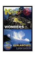 A Smart Kids Guide to Wonders and Avalanches