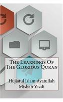 The Learnings of the Glorious Quran