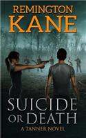Suicide or Death