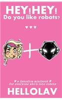 HEY!HEY! Do you like robots?: (Synodica)