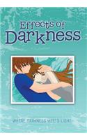 Effects of Darkness