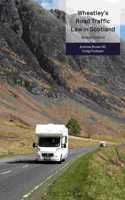 Wheatley's Road Traffic Law in Scotland