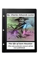 life of Sam Houston (The only authentic memoir of him ever published)