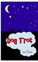 Dog Trot