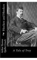 Hocken and Hunken: A Tale of Troy(English)