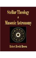 Stellar Theology and Masonic Astronomy