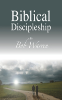 Biblical Discipleship