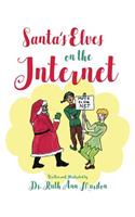 Santa's Elves on the Internet